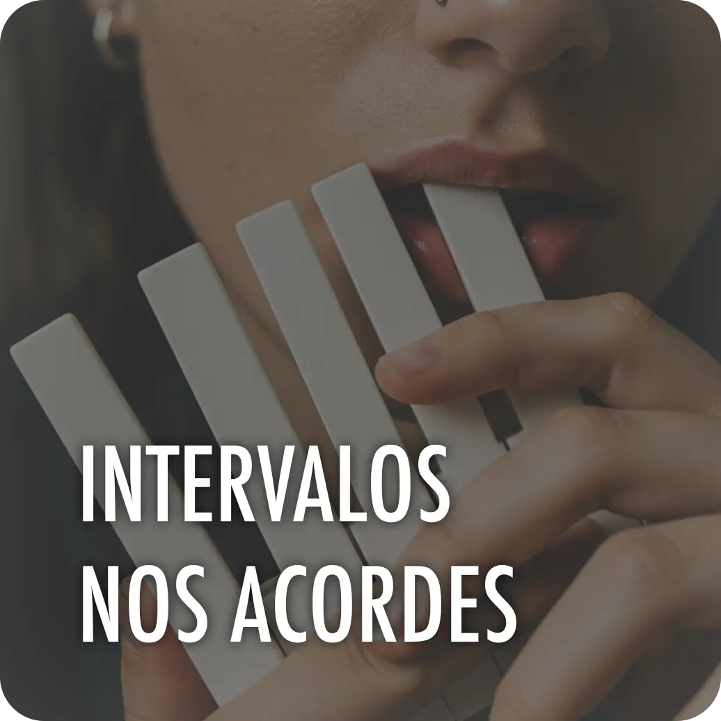 4 Intervalos nos Acordes